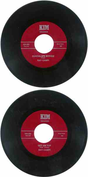 Ray Campi - Guadalupe Boogie / Get On Top