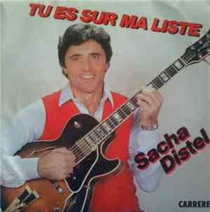 Sacha Distel - Tu Est Sur Ma Liste