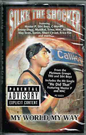 Silkk The Shocker - My World My Way