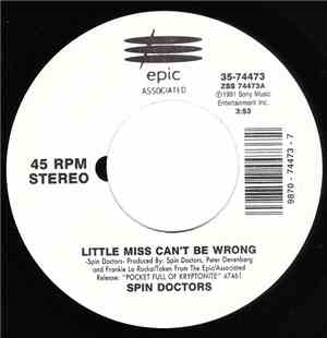 Spin Doctors - Little Miss Can't Be Wrong / Two Princes