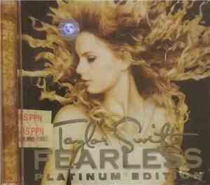 Taylor Swift - Fearless Platinum Edition