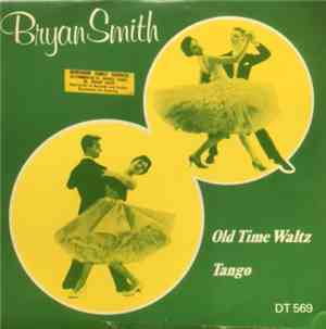 The Bryan Smith Viennese Orchestra, The Bryan Smith Orchette In Sequence Wi ...
