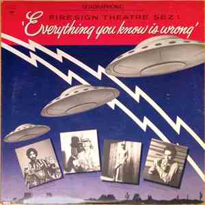 The Firesign Theatre - Everything You Know Is Wrong
