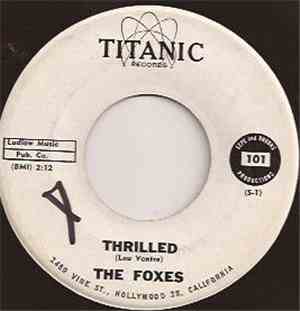The Foxes  - Thrilled