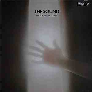 The Sound  - Shock Of Daylight