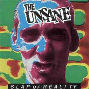 The Unsane  - Slap Of Reality