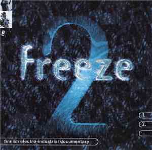 Various - Freeze 2 - Finnish Electro-Industrial Documentary