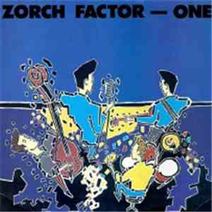 Various - Zorch Factor One