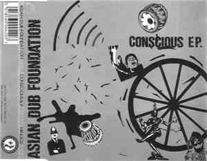 Asian Dub Foundation - Conscious EP.