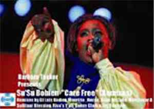 Barbara Tucker Presents Su'Su Bobien - Care Free