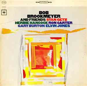 Bob Brookmeyer - Bob Brookmeyer And Friends