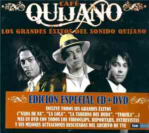 Café Quijano - Los Grandes Éxitos Del Sonido Quijano