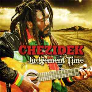 Chezidek - Judgement Time