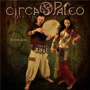 Circa Paleo - Eleven Lives