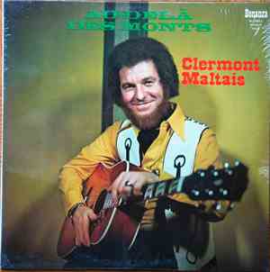 Clermont Maltais - Au-Delà Des Monts