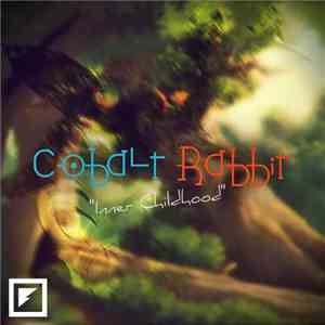 Cobalt Rabbit - Inner Childhood EP