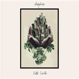 Daephne - Full Circle