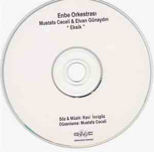 Enbe Orkestrası - Eksik