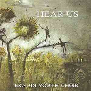 Exaudi Youth Choir - Hear Us