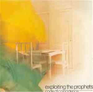 Exploiting The Prophets - Code Of Coincidence