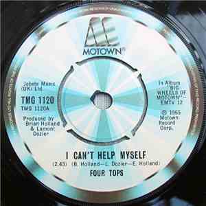 Four Tops - I Can't Help Myself / It's The Same Old Song