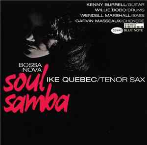 Ike Quebec - Bossa Nova Soul Samba