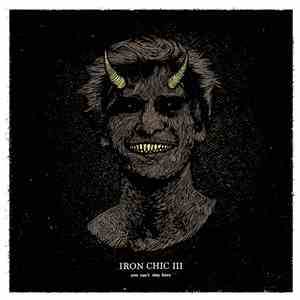 Iron Chic III - You Can't Stay Here