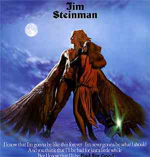 Jim Steinman - Bad For Good