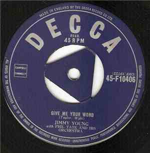 Jimmy Young  - Give Me Your Word