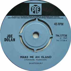 Joe Dolan - Make Me An Island