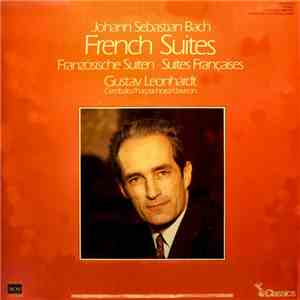 Johann Sebastian Bach - Gustav Leonhardt - French Suites