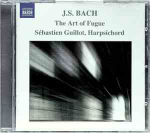 J.S. Bach - Sébastien Guillot - The Art Of Fugue