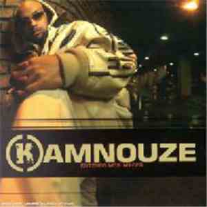 Kamnouze - Entends Mes Images