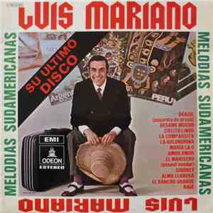Luis Mariano - Melodias Sudamericanas