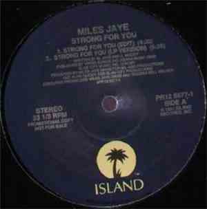 Miles Jaye - Strong For You