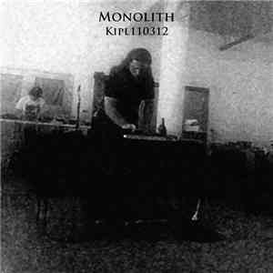 Monolith  - KIPL110312