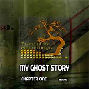 My Ghost Story - Chapter One