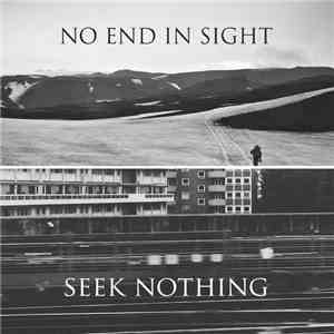 No End In Sight, Seek Nothing - Split 7