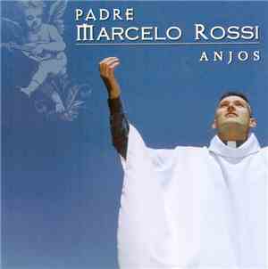 Padre Marcelo Rossi - Anjos