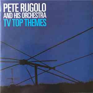 Pete Rugolo And His Orchestra - TV's Top Themes / Behind Brigitte Bardot