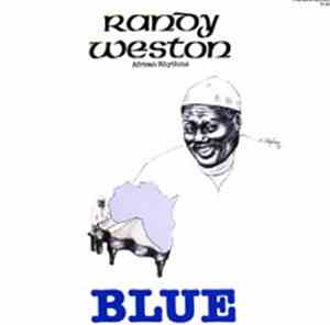 Randy Weston - Blue