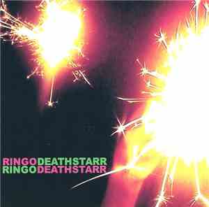 Ringo Deathstarr - Ringo Deathstarr