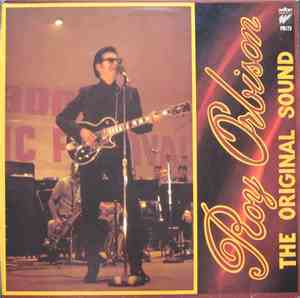 Roy Orbison - The Original Sound