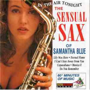 Samantha Blue With The London Starlight Orchestra - In The Air Tonight (The Sensual Sax Of)