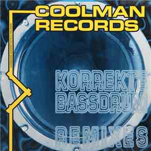Smash & DJ Rob - Korrekte Bassdrum (Remixes)