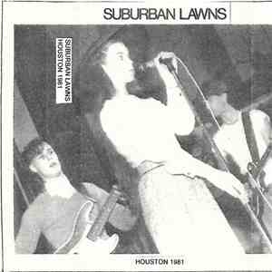 Suburban Lawns - Houston 1981