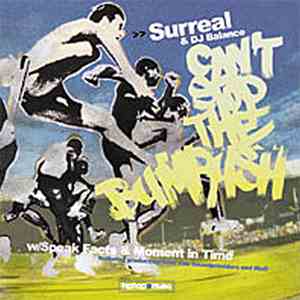 Surreal  & DJ Balance  - Can't Stop The Bumrush