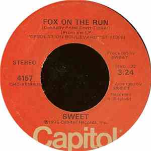 Sweet - Fox On The Run / Burn On The Flame