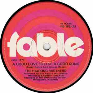 The Hawking Brothers - A Good Love Is Like A Good Song