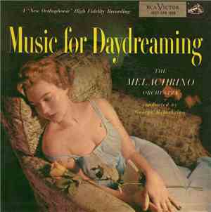 The Melachrino Orchestra - Music For Daydreaming
